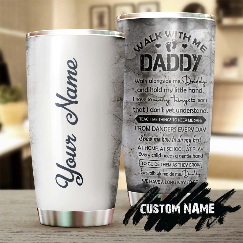 Father And Son Teach Me How To Do My Best Personalized Tumbler-Dad Tumbler-Birthday Christmas Gift Father's day Gift for Dad from son