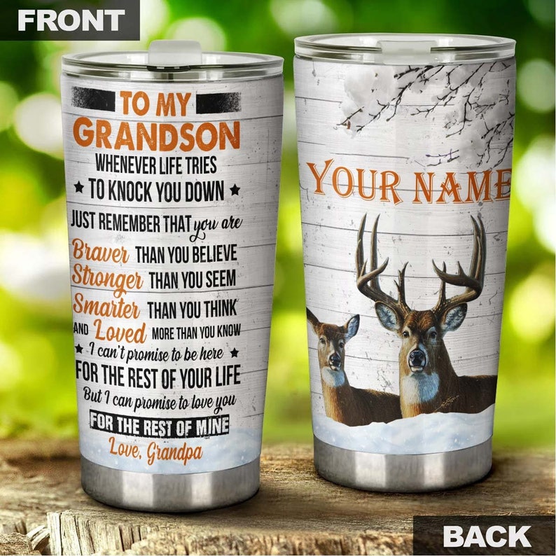 Grandpa To Grandson You Are Braver Than You Think Personalized Tumbler-Grandson Tumbler-Birthday Christmas Gift for grandson from grandpa