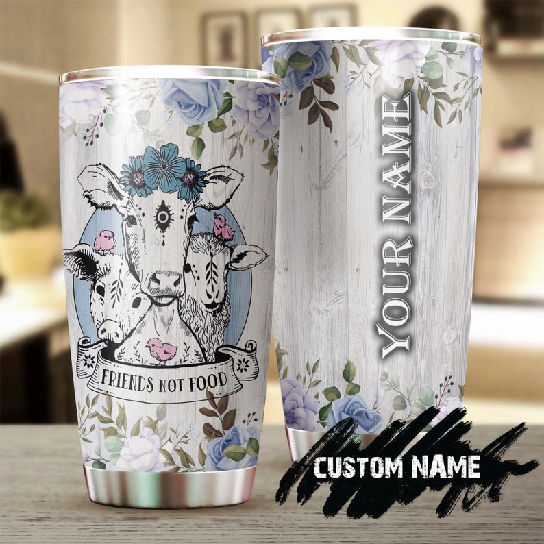 Personalized Cow Are My Friends Not Food Tumbler -Gift For Cow Lover -Cow Present-Gift for her gift for mom for cow lover