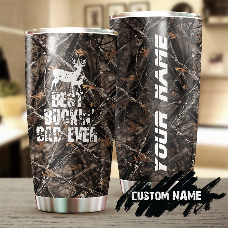 Deer Hunting My Dad Best Bucking Dad Ever Forest Personalized Tumbler-Birthday Christmas Hunting Gift Father's day Gift for dad from son