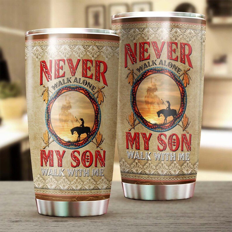My Son Walk With Me I'll Never Walk Alone Memorial Son Gift Tumbler-Unique Meaningful gift for mom dad passed away son