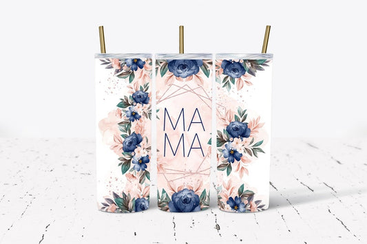 20OZ Skinny Tumbler, Mama Blue Pink Rose, Rose Gold Floral,