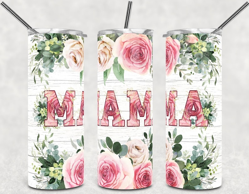 20OZ Skinny Tumbler, Mama Bouquet Pink Rose Wood, Skinny Tumbler for Straight/Tapered Tumbler