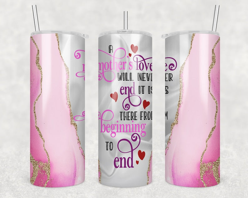 20OZ Skinny Tumbler, Pink & Gold Agate With White Satin Skinny Tumbler Wrap Always My Mother, Forever My Friend