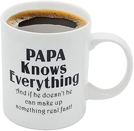 Mug 11OZ Bone China Porcelain Coffee Tea Cup Knows Everything And if he doesn't he can make up something real fast! Unique Office Gifts  Father's Day