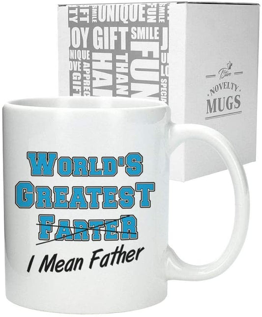 World's Greatest Farter, I Mean Father Coffee Mug Funny Christmas Gift for Dad From Son, Daughter, Wife for Coffee & Tea Lovers Birthday Gift for Men