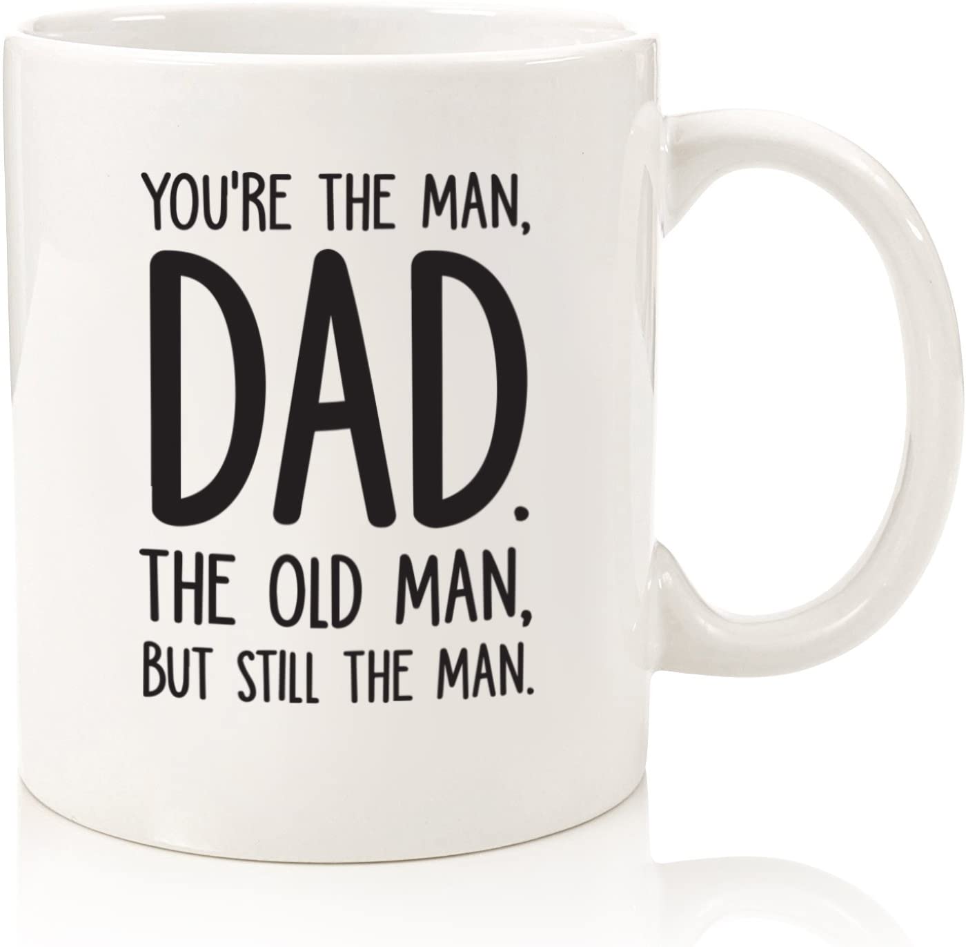 Dad, The Man / The Old Man Funny Coffee Mug - Best Father's Day Gifts for Dad - Unique Gag Dad Gift Idea for Him from Daughter, Son, Wife, Kids