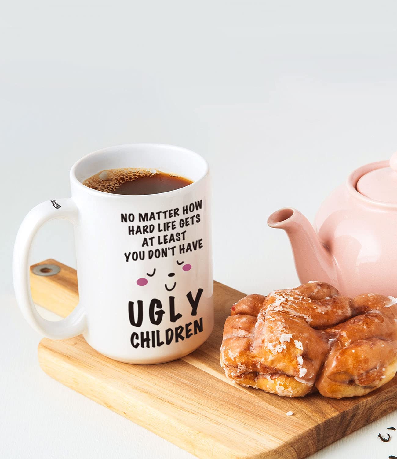 Mom Mug Halloween/Birthday Gift Mug - At Least You Don't Have Ugly Children - 15oz Funny Coffee Mug Gifts from Daughter Son