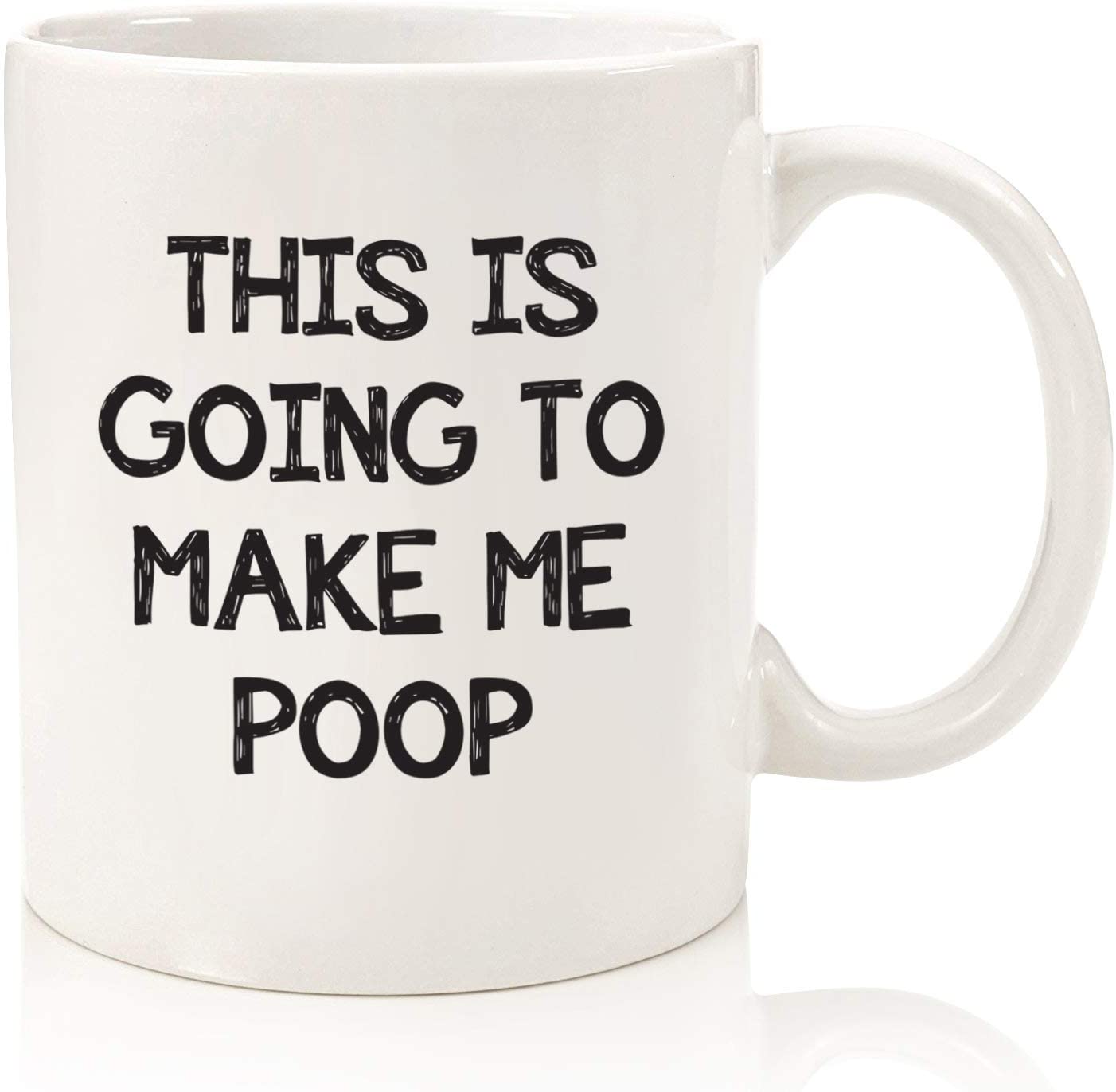 Funny Gag Gifts - Mug: This Is Going To Make Me Po-p - Best Gifts for Men, Dad- Unique Gift Idea for Him from Son, Daughter, Wife