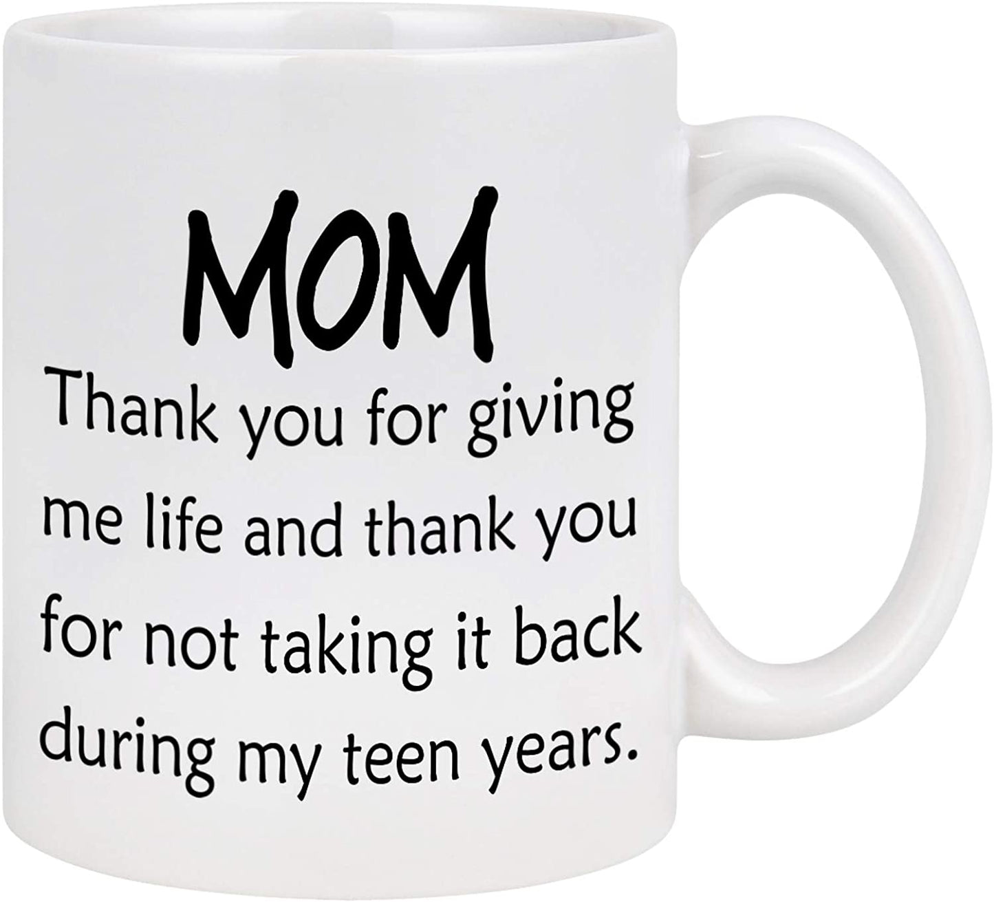 Mom Coffee Mug Thank You for Giving Me Life Mom Coffee Mug Mom Mug Gifts from Daughter Son Mothers Day Gifts for Women Mom 11 Oz