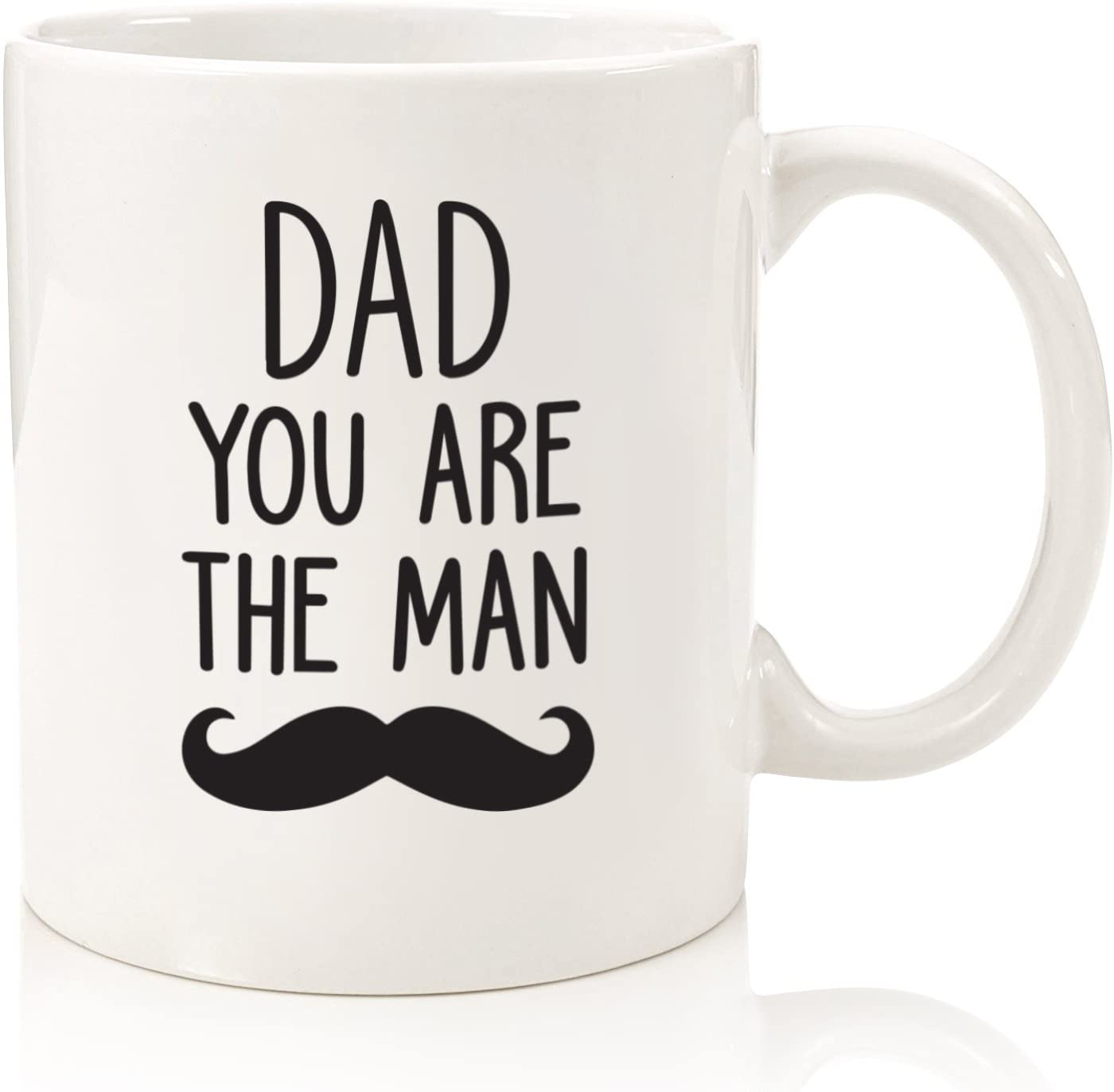 Dad You Are The Man Funny Coffee Mug - Best Fathers Day Gifts for Dad - Cool Dad Gifts from Daughter, Son, Wife, Kids - Unique Birthday Present Ideas