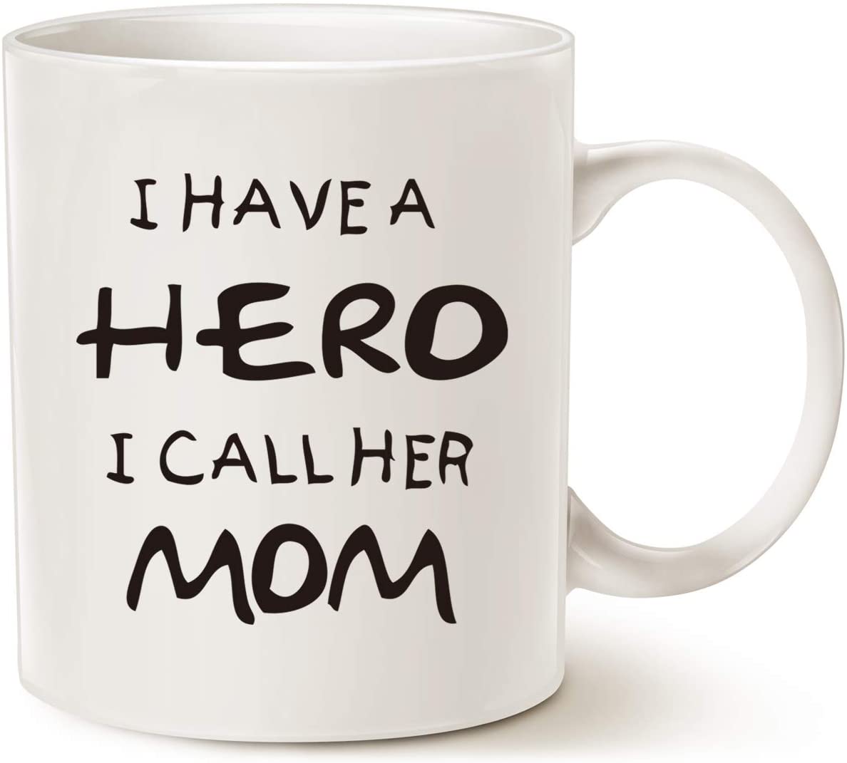 Mothers Day for Mom Coffee Mug, I Have a Hero I Call Her Mom Funny Best Mother's Day and Birthday Gifts for Mom Mother Cup, White 11 Oz