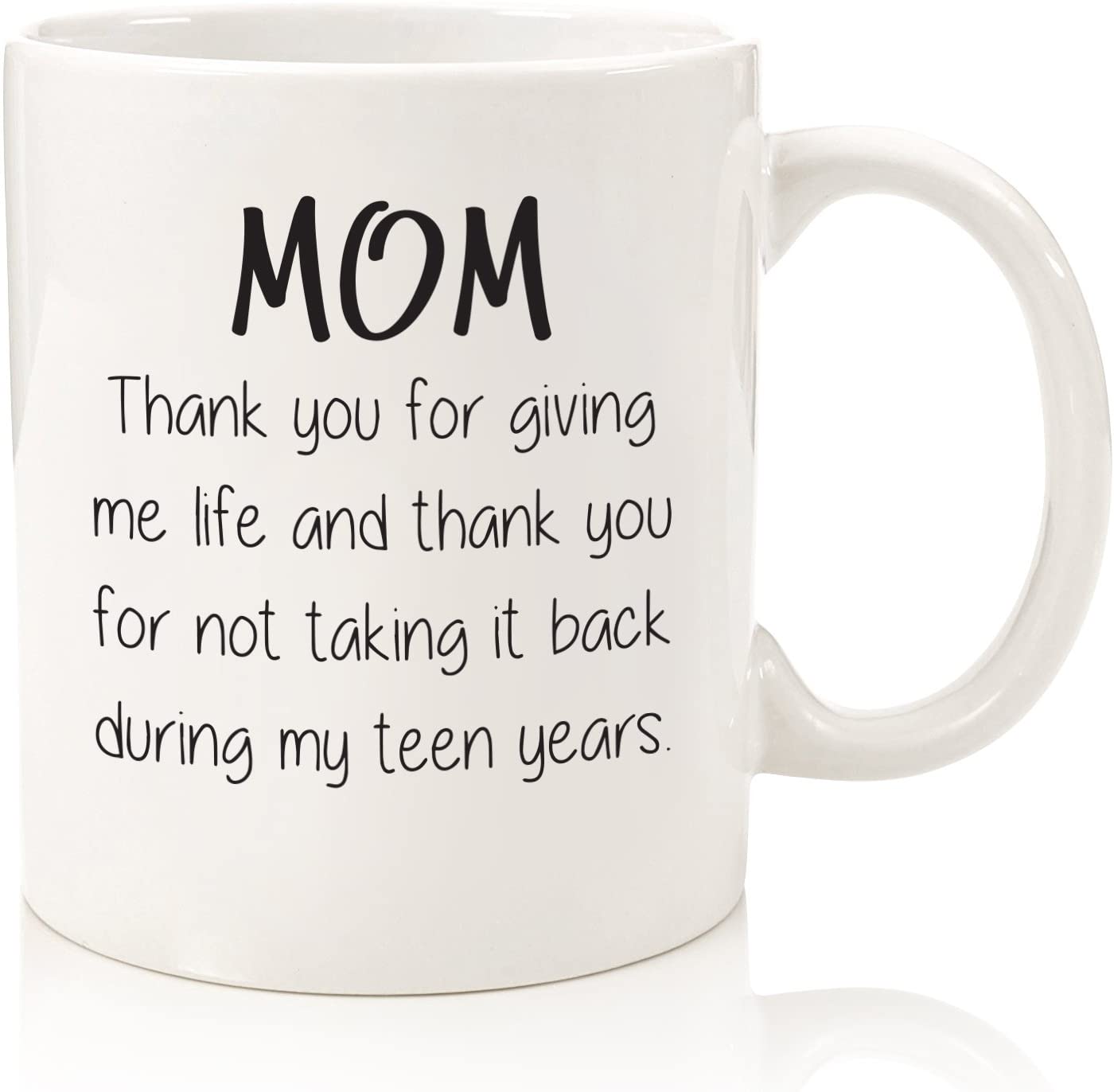 Gifts for Mom - Funny Coffee Mug: Thank You For Giving Me Life - Best Mom Gifts - Unique Mother's Day Gag Gift Idea for Her from Daughter, Son, Kids