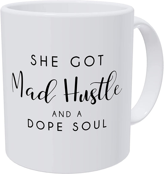 Mad Hustle Soul Birthday For Mom, Lady Mother Hustler Coffee Mugs For Women, Awesome Graduation, Woman Thank You, Beautiful For Women Mom Boss
