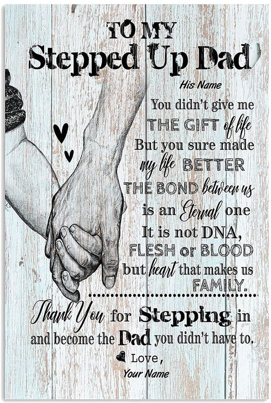 Personalized Stepped Up Dad Canvas, Happy Father's Day Poster Custom Name, Birthday Gift For Step Dad, Stepped Up Dad Father's Day Gift