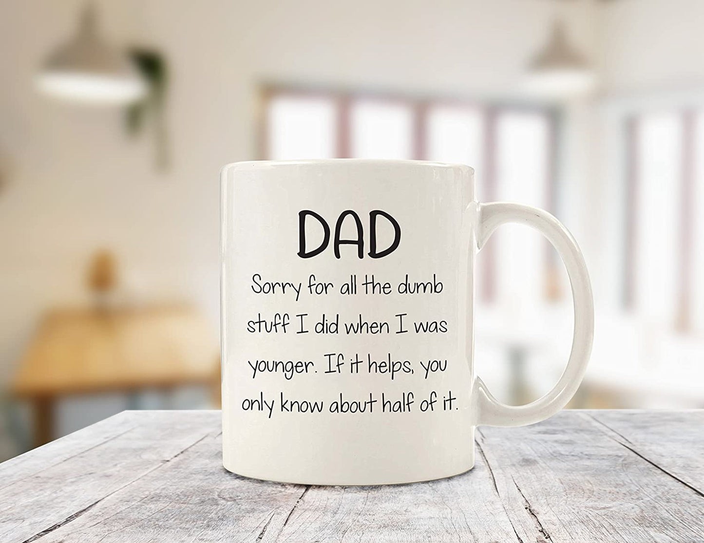 Dad Sorry For The Dumb Stuff Funny Coffee Mug - Best Fathers Day Gifts for Dad - Unique Gag Dad Gifts from Daughter, Son, Kids - Cool Birthday Present