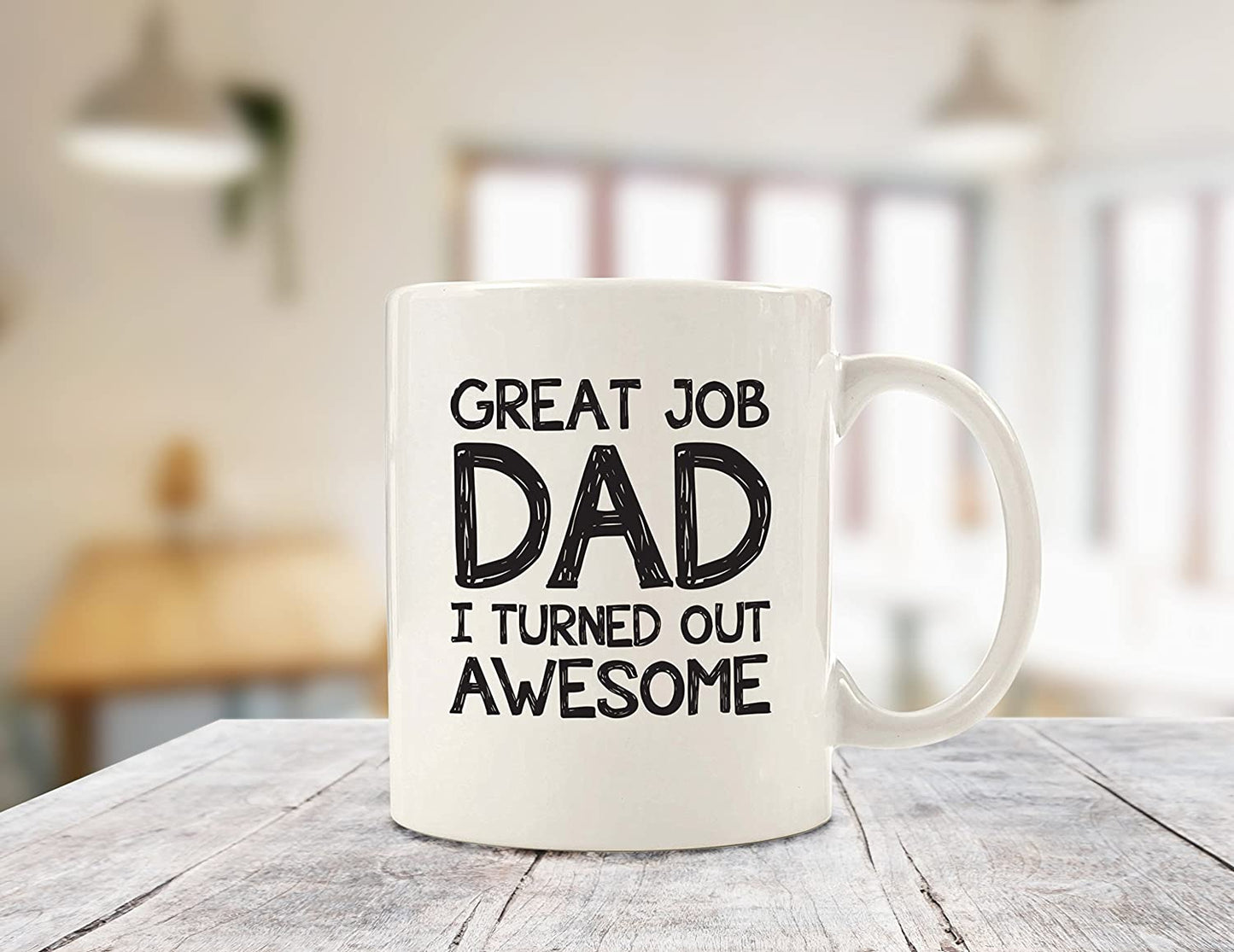 Great Job Dad Funny Coffee Mug - Best Fathers Day Gifts for Dad - Unique Gag Dad Gifts from Daughter, Son, Kids, Favorite Child - Cool Birthday