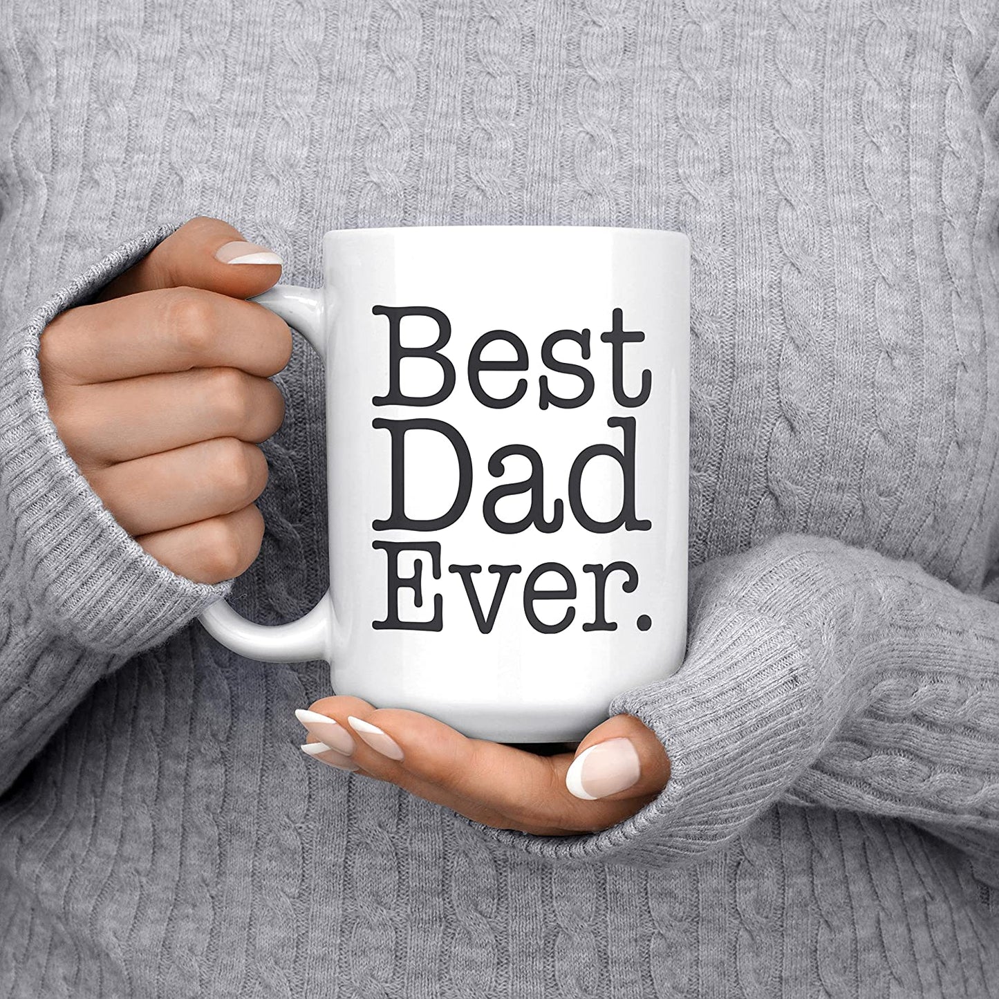 Best Dad Ever Large 15 oz Double-Sided Coffee Tea Mug (Best Dad Ever -White)
