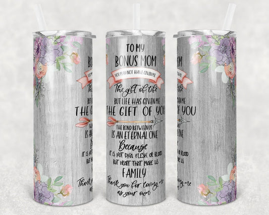 20OZ Skinny Tumbler, Bonus Mom Quote Mothers Day