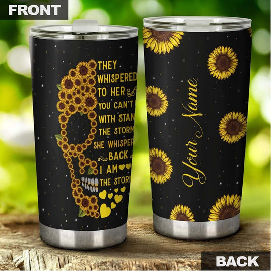 Skull Whisper I Am The Storm Personalized Tumbler-Skull Tumbler-Skull Birthday Gift Christmas gift for her Mother's day gift for mom