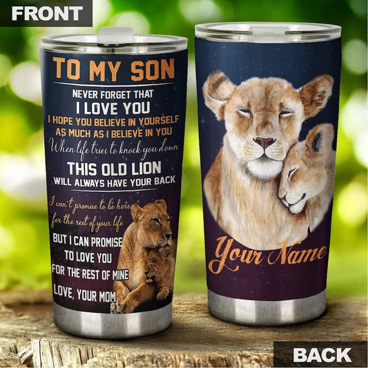 Mom To Son Lion This Old Lion Will Have Your Back Personalized Tumbler-Birthday gift Christmas Gift Gift for Son from mother