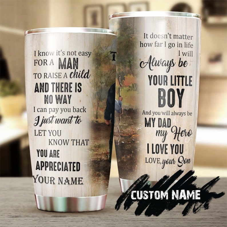 Father Son Always Your Little Boy Always Be My Hero Love You Personalized Tumbler-Birthday Christmas Gift Father's day Gift for Dad from son