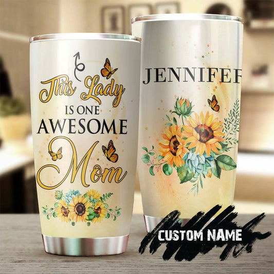 Sunflower This Lady Is Awesome Mom Personalized Steel Tumbler-Sunflower Tumbler-Gift For Sunflower Lover -Mother's day Present-Gift for mom