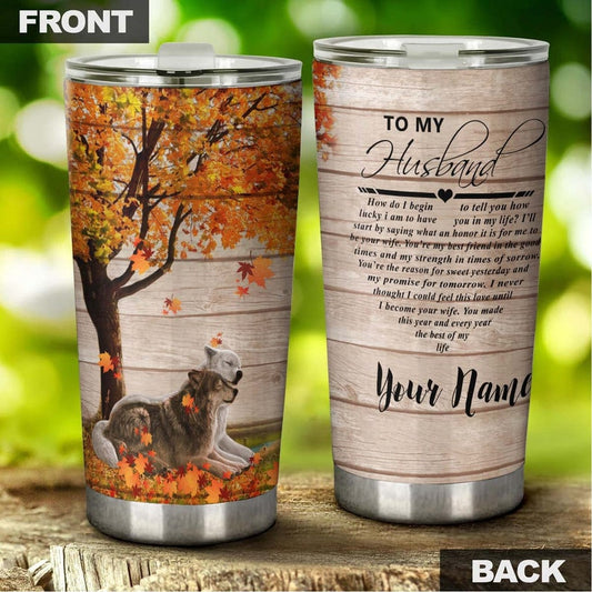 Wolf To My Husband I am Lucky To Have You Personalized Tumbler - Wolf Lover Tumbler- Birthday gift - gift for husband - unique present