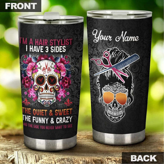 Sugar Skull Hairstylist Personalized Tumbler-Skull Tumbler-Skull Birthday Gift Christmas gift for Hairstylist Mother's day gift for mom