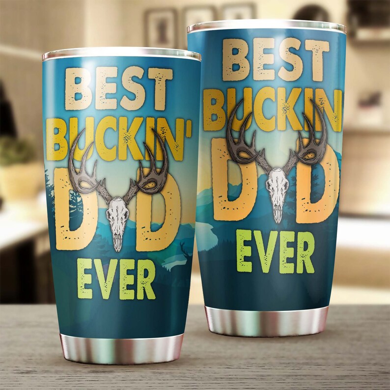 Best Dad Ever Deer Tumbler-Birthday Christmas Gift Father's day Gift for father for son