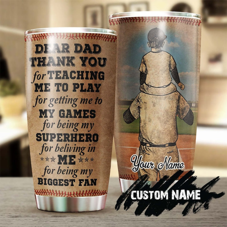 Father And Son Baseball Partner Thank You For Being My Biggest Fan Personalized Tumbler-Birthday Christmas Gift Father's day Gift for dad