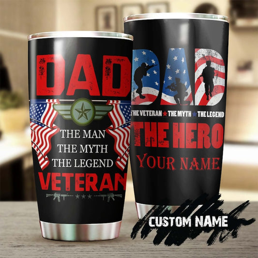 Veteran Dad The Myth The Man The Legend Tumbler-Birthday Gift Christmas Gift Father's day Gift for dad from son from daughter