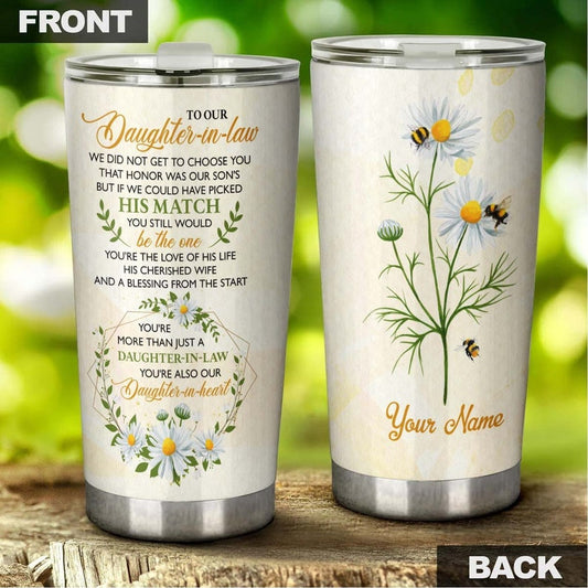 Daughter In Law You Are Daughter In My Heart Daisy Personalized Tumbler-Birthday gift Christmas gift for daughter in law from mother in law