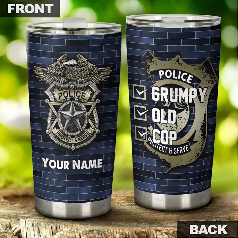 Police Grumpy Old Cop Personalized Tumbler-Police Tumbler-Birthday Christmas gift for dad grandpa police- present for police friend