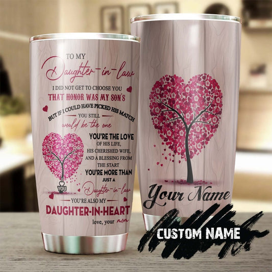 Daughter In Law You Are Daughter In My Heart Pink Personalized Tumbler-Birthday gift Christmas gift for daughter in law from mother in law