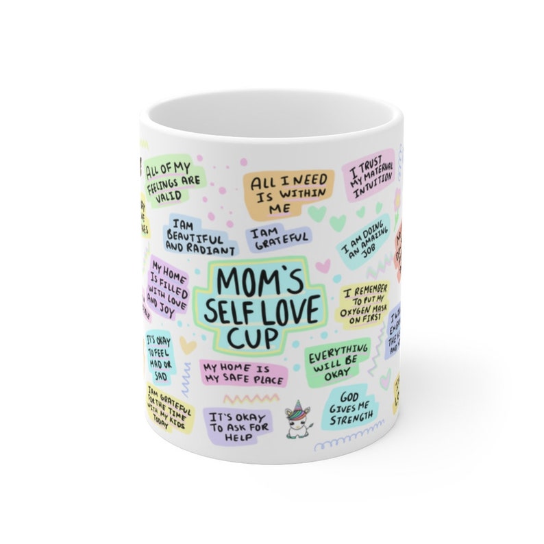 Mom Positive Affirmations Mug, Mama Mug, Gifts for New Mom, Mother's Day Gift idea, Mom Birthday Gift, Self Love Care, from son daughter