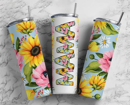 20OZ Skinny Tumbler, Floral Sunflowers Mama, Mothers Day Straight tumbler, Mama Tumbler